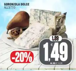 Vicino a te supermercati Goronzola dolce all'etto offerta