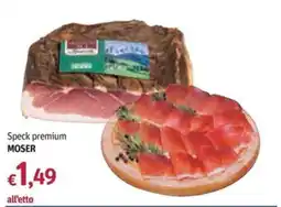 Futura Supermercati Speck premium MOSER offerta