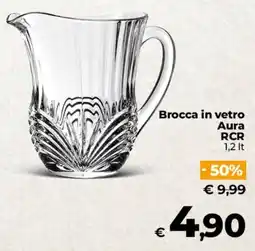 Ipercoop Radenza Brocca in vetro Aura RCR offerta