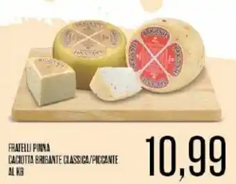 Fratelli Pinna Caciotta Brigante Classica/Piccante