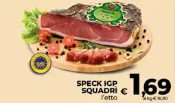 Ipercoop Radenza Speck IGP Squadri offerta