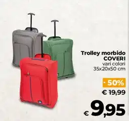 Ipercoop Radenza Trolley morbido COVERI offerta