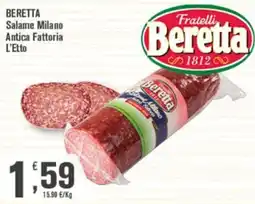 Conté Supermercati Salame Milano Antica Fattoria L'Etto Beretta offerta