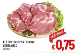 Famila Market Fettine di coppa di suino senza osso offerta