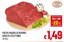 Famila Market Polpa magra di bovino adulto Scottona offerta