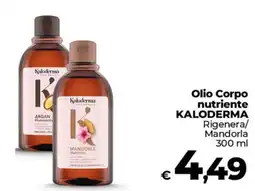 Ipercoop Radenza Olio Corpo nutriente Kaloderma offerta