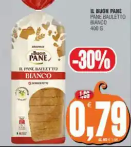 Vicino a te supermercati Il Buon Pane Pane Bauletto Bianco offerta
