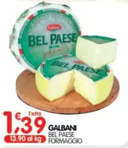 Le Delizie del Sud Galbani Bel Paese formaggio offerta