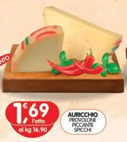 Le Delizie del Sud Auricchio provolone piccante spicchi offerta