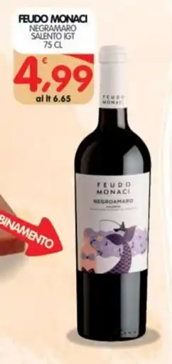 Le Delizie del Sud Feudo Monaci Negroamaro offerta