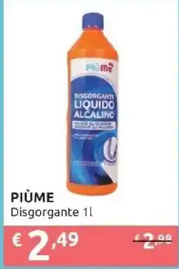 PiùMe Piùme Disgorgante offerta