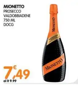 Le Delizie del Sud Mionetto Prosecco Valdobbiadene offerta