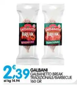Le Delizie del Sud Galbanetto Break Tradizionale offerta