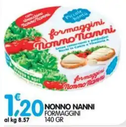Le Delizie del Sud Formaggini Nonno Nanni offerta