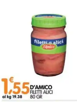 Le Delizie del Sud Filetti di alici D'Amico offerta