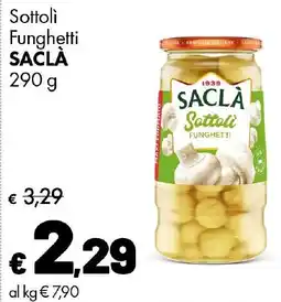 Supermercati Vinci Sottoli Funghetti Saclà offerta