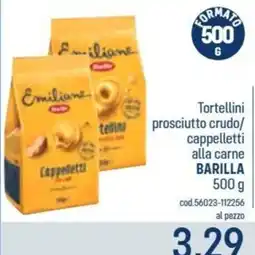 Talento Professional Store Tortellini prosciutto crudo/cappelletti alla carne BARILLA offerta