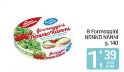 Ottimo Market Formaggini Nonno Nanni offerta