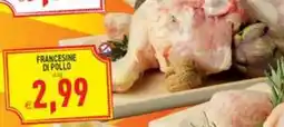 Iperfamily Francesine di pollo offerta