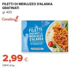 Tigre Amico Filetti gratinati di merluzzo d'alaska con pomodoro e basilico offerta