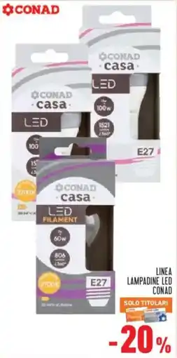 Conad Superstore Lampadine LED Conad offerta