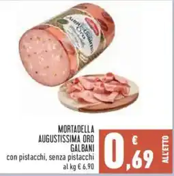 Conad Superstore Mortadella Augustissima Oro Galbani offerta