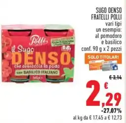 Conad Superstore Sugo denso Fratelli Polli offerta
