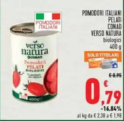 Conad Superstore Pomodori pelati biologici verso natura offerta