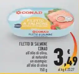 Conad Superstore Filetto di salmone Conad offerta