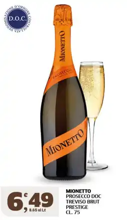 Sigma Superstore Mionetto Prosecco Doc Treviso Brut Prestige offerta