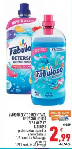 Conad Superstore Ammorbidente concentrato, detersivo liquido per lavatrice Fabuloso offerta