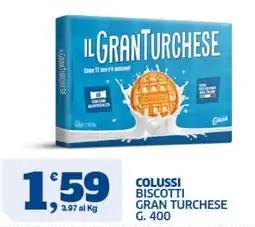 Sigma Superstore Colussi biscotti gran turchease offerta