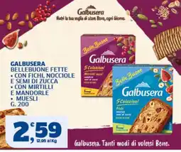 Sigma Superstore Galbusera Belle Buone Fette offerta