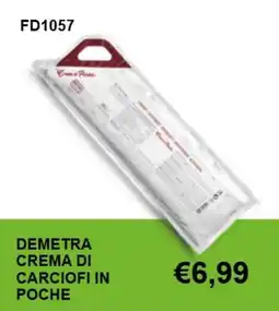 Italy Cash and Carry Demetra crema di carciofi in poche offerta