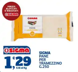 Sigma Superstore Sigma pane per tramezzino offerta