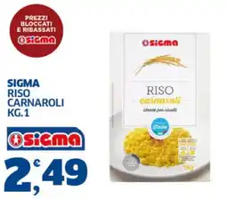 Sigma Superstore Sigma Riso Carnaroli offerta