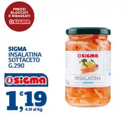 Sigma Superstore Sigma insalatina sottaceto offerta