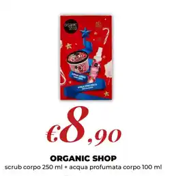 Acqua & Sapone Organic Shop scrub corpo + acqua profumata corpo offerta