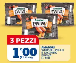 Sigma Superstore Amadori wurstel pollo e tacchino evviva offerta