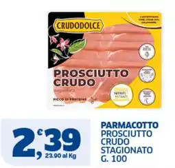 Sigma Superstore Crudodolce prosciutto crudo stagionato offerta