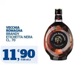 Sigma Superstore Vecchia Romagna Brandy Etichetta Nera offerta