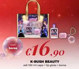 Acqua & Sapone K-Rush Beauty offerta