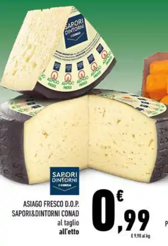Asiago fresco D.O.P. Sapori&Dintorni Conad