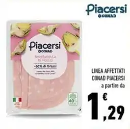 Conad City Mortadella di pollo Piacersi offerta