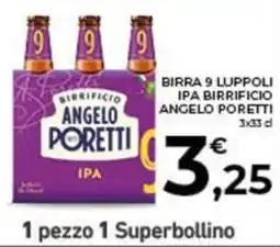 Conad City Birra 9 Luppoli IPA Birrificio Angelo Poretti offerta