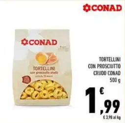 Conad City Tortellini con prosciutto crudo Conad offerta