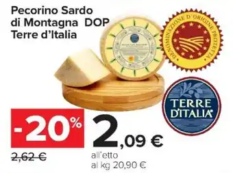 Carrefour Iper Pecorino Sardo di Montagna DOP Terre d'Italia offerta