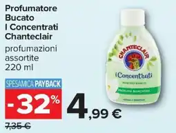 Carrefour Iper Profumatore bucato i concentrati chanteclair offerta