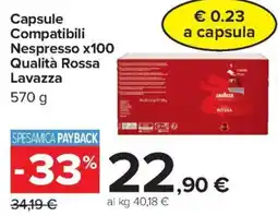 Carrefour Iper Capsule compatibili Nespresso Lavazza Qualità Rossa offerta
