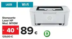 Carrefour Iper Stampante Laser HP Mod. M110W offerta